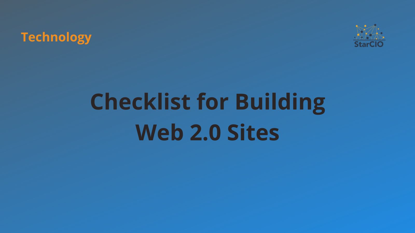 Checklist for Building Web 2.0 Sites