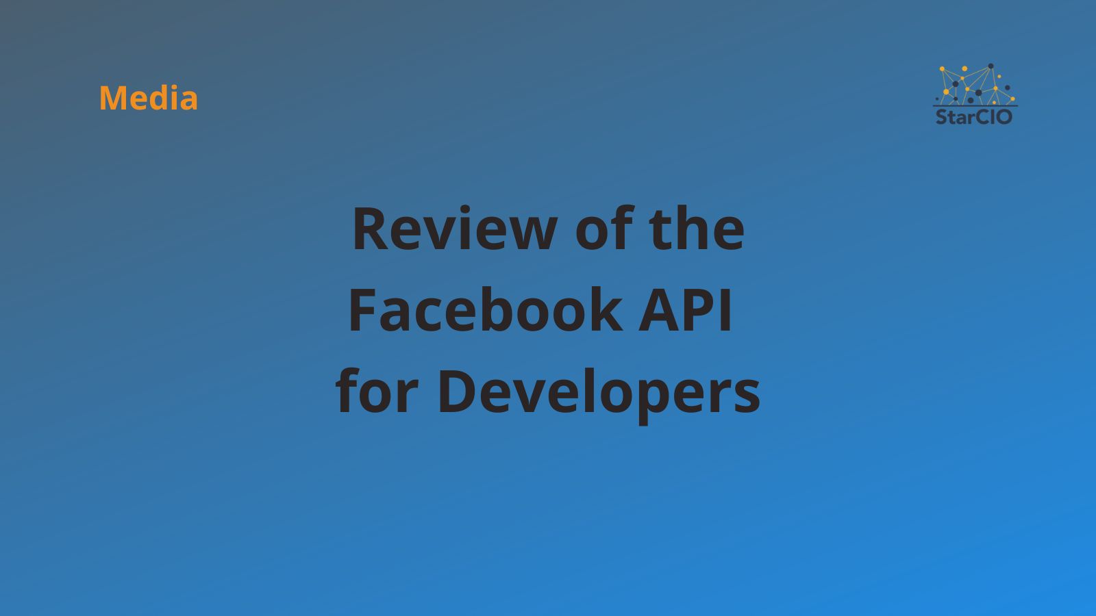 Review of the Facebook API for Developers