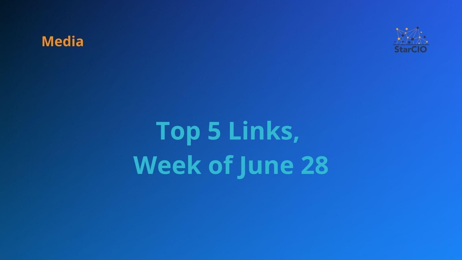 Top 5 Links, Week of June 28