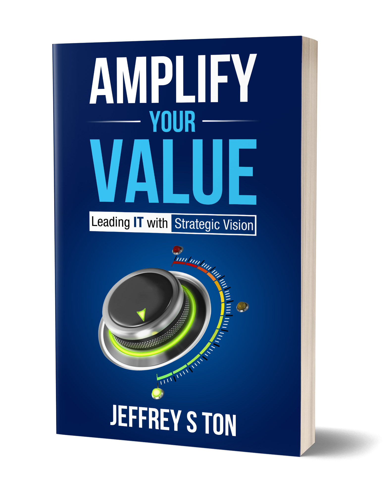 Amplify Your Value – Great Book for CIO and IT Leaders