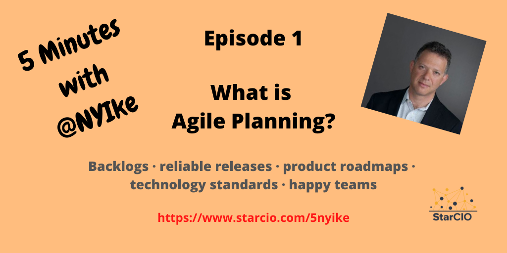 What is Agile Planning in 5 Minutes with @NYIke