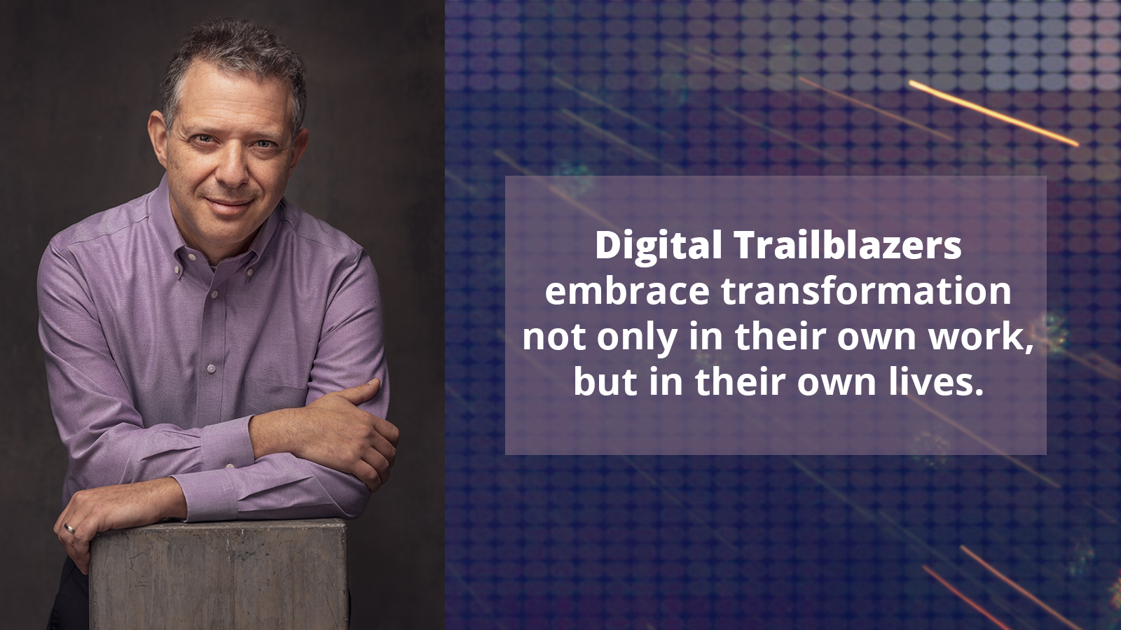 Why I Wrote Digital Trailblazer: A Leadership Guide on Digital Transformation